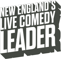 New England's Live Comedy Leader