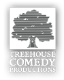 Treehouse Comedy